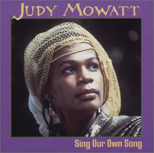 Judy Mowatt - Sing Our Own Song 